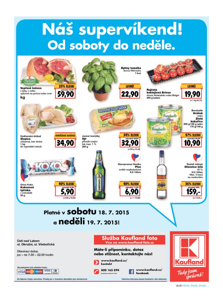 leták Kaufland Aktuální nabídka od 16.7.2015 strana 1 leták Kaufland Aktuální nabídka od 16.7.2015 strana 1